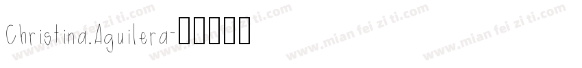 Christina Aguilera字体转换